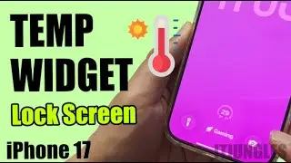 Как быстро добавить виджет погоды и температуры на экран блокировки iPhone 17!