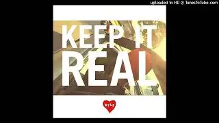 Steezefield - Keep It Real Remix (Prod. Steezefield)