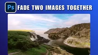 Как плавно объединить два изображения в одно в Photoshop 2026