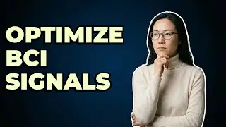 How Do Researchers Optimize Neural Signal Fidelity In BCI?