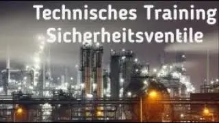 Huckauf Ingenieure - Vorschau LESER GmbH & Co. KG: Technisches Training Sicherheitsventile