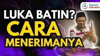 Luka Batin?? Ini Cara Menerima!! Ini Yang Akan Terjadi!! QNA 