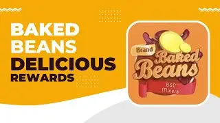 BAKED BEANS - THE * BIG DADDY * OF THE MINER PROTOCOLS 🚀