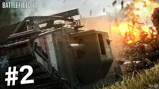 THE TANK CHARGES BEGINS || BATTLEFIELD 1 GAMEPLAY #2