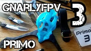GnarlyFPV Primo 3 ! 🔥 - Frame Review & Discussion 💯👌🏽