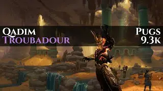 [Pugs] Qadim | Power Block Troubadour | Guild Wars 2 2025/12/09 Patch