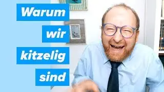 Warum wir kitzelig sind &mdash; Doktor Allwissend