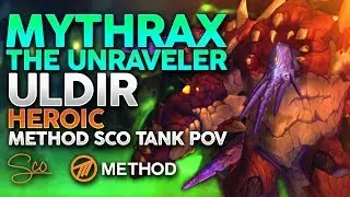 Heroic Mythrax the Unraveler - Uldir - Method Sco Brewmaster Monk Tank POV