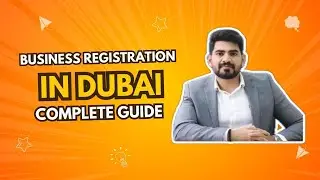 Business Registration in UAE | Dubai | Complete Guide #companyformationuae #businesssetupdubai