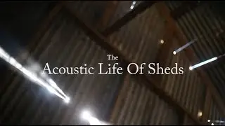 Acoustic Life Of Sheds 2017 Cape To Cape, by Big hART