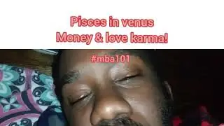 Venus in pisces and karma