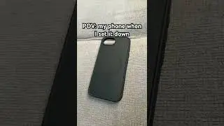 POV: my phone when I set it down #funny #fashion #textgram #memearchive #viral #fyp #shorts