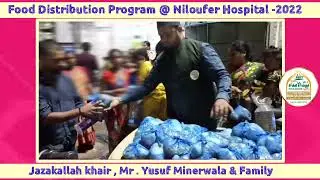 Food Distribution Program at Niloufer Hospital by All India Bait-ul-Imdaad Charitable Trust