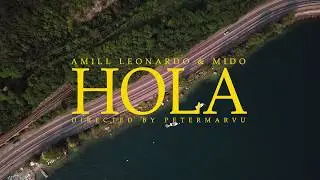 Amill Leonardo & Mido - Hola