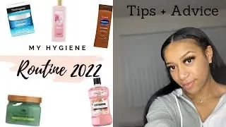 MY HYGIENE ROUTINE 2022 *Advice & Tips*| Diamond Kryss