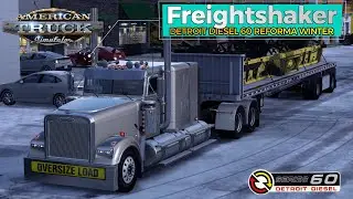 ✅ Freightshaker DETROIT DIESEL 60 Combo REFORMA Winter Weather | American Truck Simulator