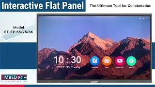 The Future of Interactive Displays: EmbedTech IFPs Unveiled