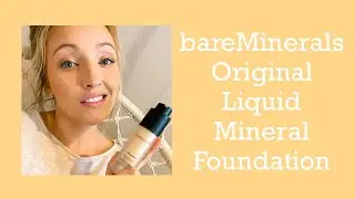 bareMinerals Original Liquid Mineral Foundation Review