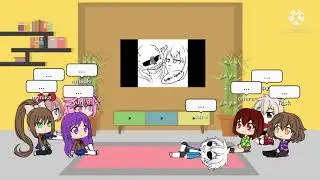 undertale and ddlc react to ask sans and monika pt 1