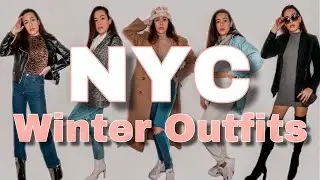 NYC WINTER OUTFITS | How to Layer 101 | Casual Winter Clothes Lookbook