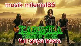 Karmila - [FARID HARDJA] - cover - version rock - [MUSIK MILENIAL86]