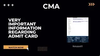 Very important information regarding Admit card | cma inter | cma final | released