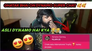 DYNAMO SUPERCHAT TO GHATAK 😱😱😱GHATAK-ASLI H KYA 😂😂