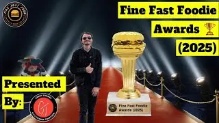 Fine Fast Foodie Awards 🏆 (Announcement) 🗣️