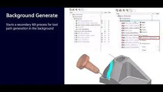 Siemens NX 2512 Yenilikleri - Generate in Background