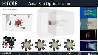 Webinar 68 - Axial Fan Parametric Optimization Workflow, May 30, 2023