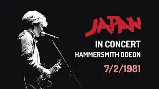 Japan - Live at the Hammersmith Odeon (February 7, 1981) (HQ)