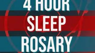 4 Hour Sleep Rosary - Complete - Soft Rain + Music Interludes