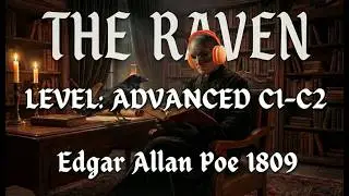 LISTEN AND READ / The Raven &mdash; Edgar Allan Poe | Full Poem (Audio Literature) Subscribe for more!