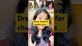 Dress style for chubby girls👍 #shorts #shortvideo #short #youtubeshorts #youtuber #ytshorts #yt