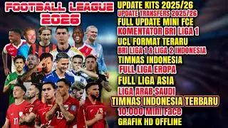 Save Data Football league 2026 Full Lisensi| Update Kits & Transfer 2025/26 Terbaru| Android Offline