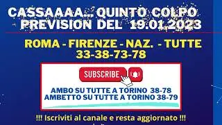 Dalla previsione Roma - Firenze - Naz. Tutte del 19.01.2023..Cassa al quinto colpo......