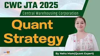 CWC JTA 2025 || Quant Strategy for CWC JTA || By Neha Mam