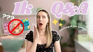 1K Q&A | get to know me personal, bookish questions | telling you all my secrets