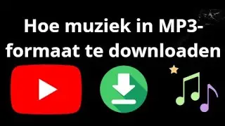 Hoe download je muziek van YouTube in MP3-formaat &mdash; Complete gids?