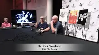 2024 It Came From Texas Film Festival: Dr. Rick Worland - SMU Film Archive