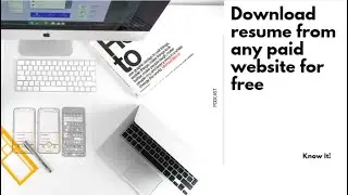 How to download your resume from any paid software for free.