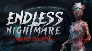 I Escaped the Endless Nightmare Hospital!