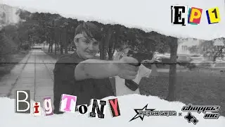 BIG TONY S1:EP1