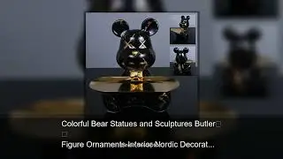Colorful Bear Statues and Sculptures Butler Figure Ornaments Interior Nordic Decorative Room Ta