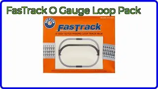 REVIEW (2026): FasTrack O Gauge Loop Pack. ESSENTIAL details.