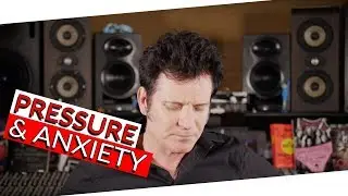 Dealing with Pressure and Anxiety | FAQ Friday - Warren Huart: Produce Like A Pro