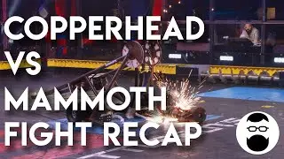 Copperhead vs. Mammoth Fight Recap (S05E12)
