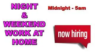 NIGHT/WEEKEND Work at Home JOB - MAKE YOUR OWN SCHEDULE!