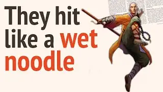 Why Monks Are Bad in D&D