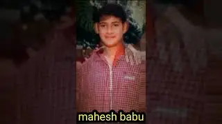 mahesh babu childhood present States #short#tranding #viral @ndpv
